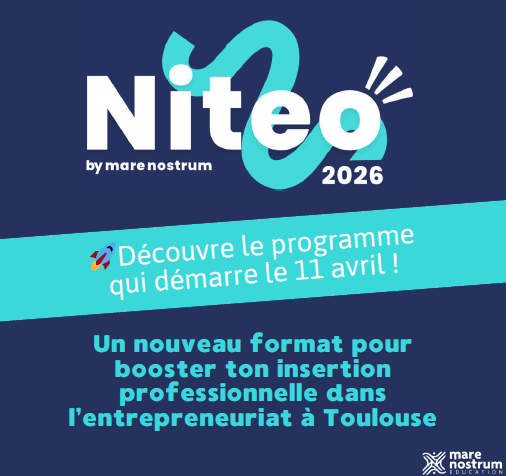 Entreprenariat Etudiant : NITEO Toulouse 2026