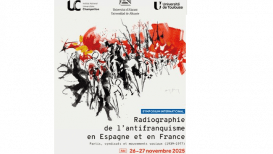 Symposium international : Radiographie de l'antifranquisme en Espagne et en France.